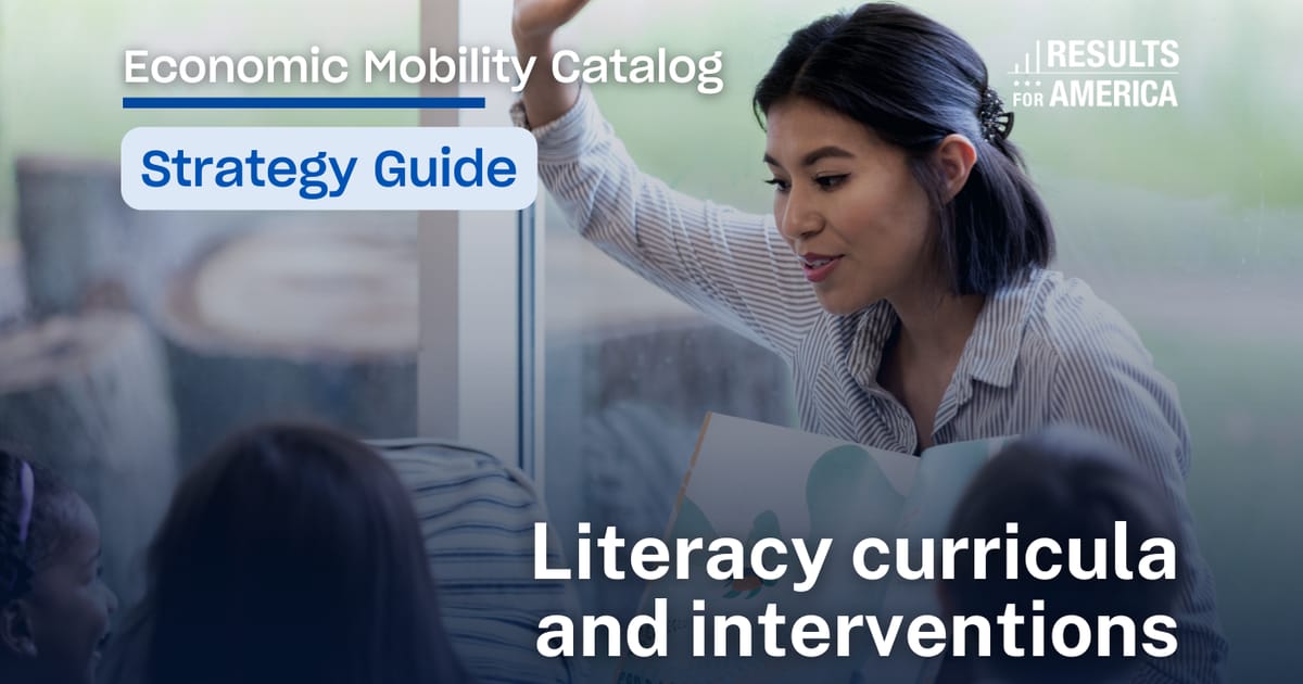 Literacy curricula… Results for America Economic Mobility Catalog